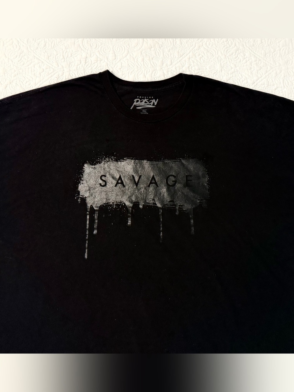 Popular Poison | Savage Drip Graphic Short Sleeve T-Shirt | Size 5XL | Black